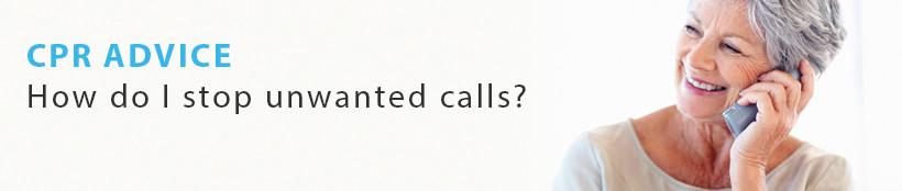 How Do I Stop Unwanted Calls?.